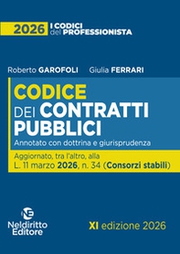 Nuovo Codice dei Contratti pubblici 2026 annotato con dottrina e giurisprudenza - Librerie.coop