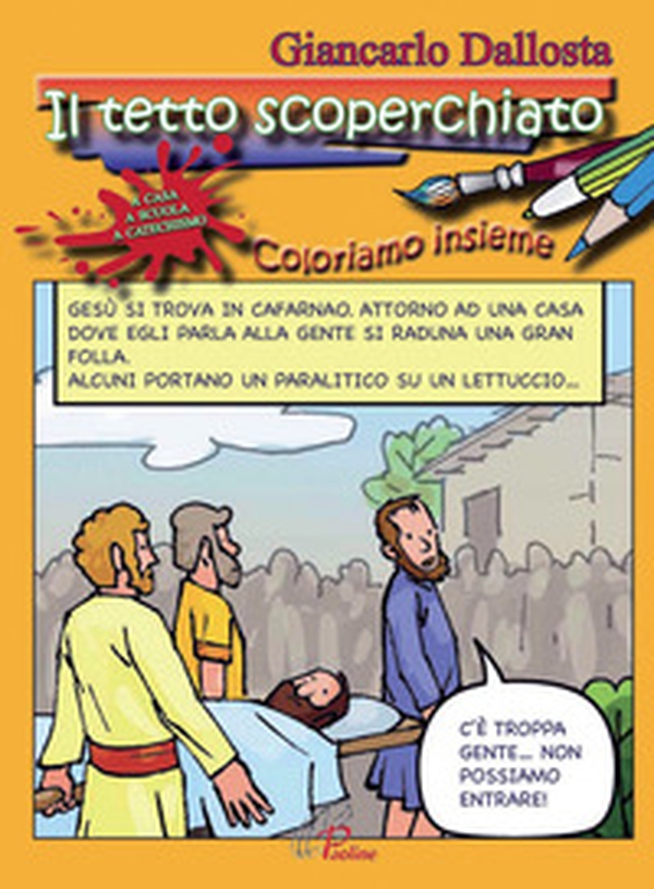 Il tetto scoperchiato. Coloriamo insieme - Librerie.coop Il tetto scoperchiato. Coloriamo insieme - Librerie.coop
