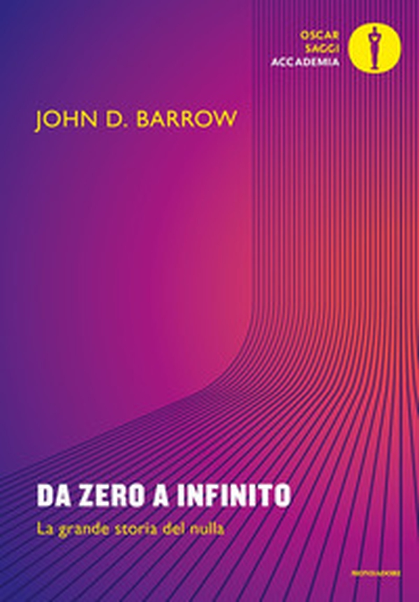 Da zero a infinito. La grande storia del nulla - Librerie.coop Da zero a infinito. La grande storia del nulla - Librerie.coop