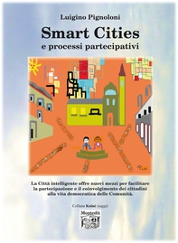 Smart Cities e processi partecipativi - Librerie.coop Smart Cities e processi partecipativi - Librerie.coop