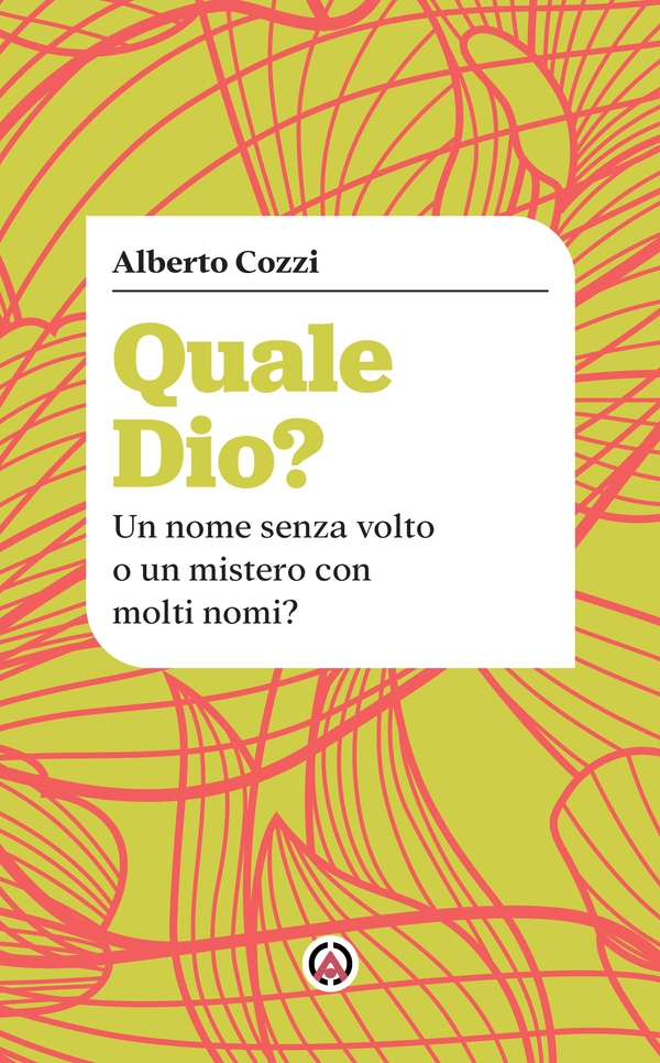Quale Dio? - Librerie.coop