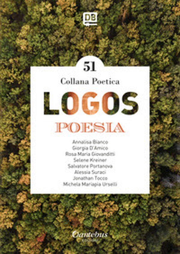 Logos. Collana poetica - Librerie.coop Logos. Collana poetica - Librerie.coop
