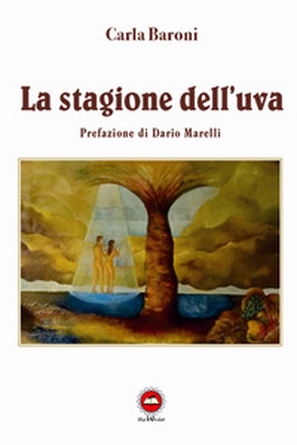 La stagione dell'uva - Librerie.coop La stagione dell'uva - Librerie.coop