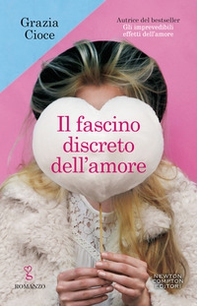 Il fascino discreto dell'amore - Librerie.coop