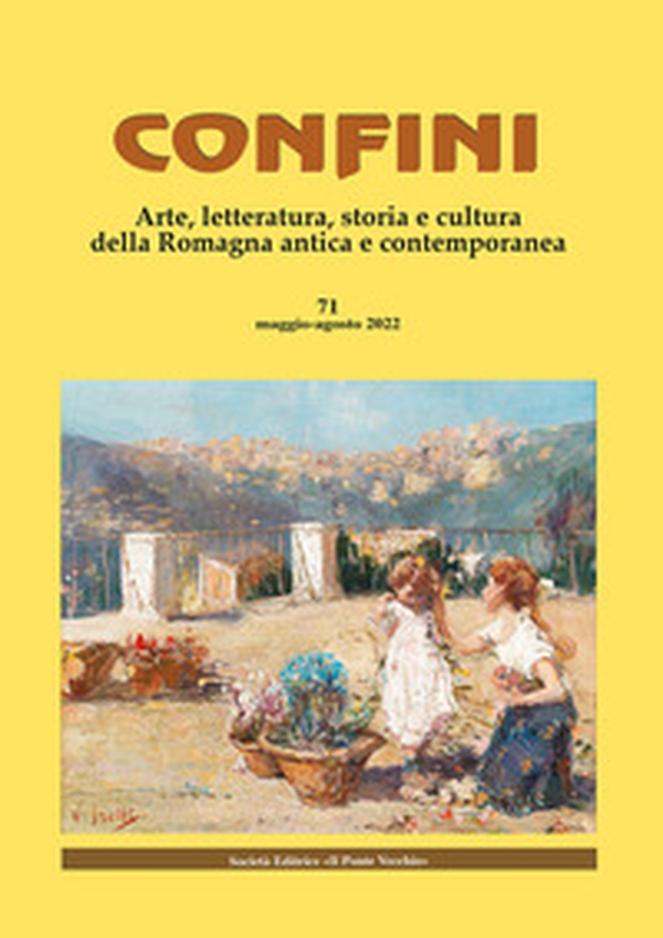 Confini. Arte, letteratura, storia e cultura della Romagna antica e contemporanea - Librerie.coop Confini. Arte, letteratura, storia e cultura della Romagna antica e contemporanea - Librerie.coop