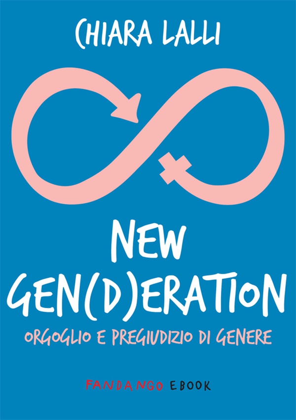 TUTTI PAZZI PER IL GENDER - Librerie.coop TUTTI PAZZI PER IL GENDER - Librerie.coop