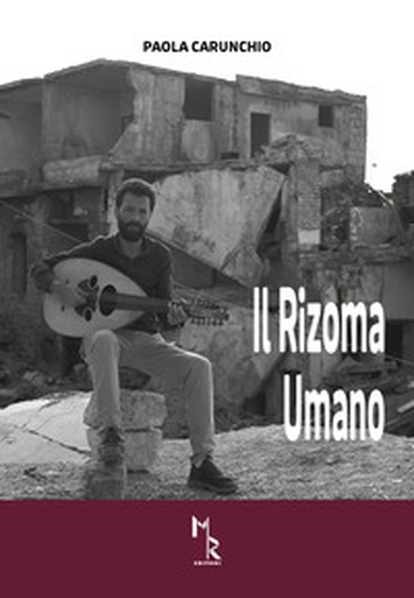 Il Rizoma Umano - Librerie.coop Il Rizoma Umano - Librerie.coop