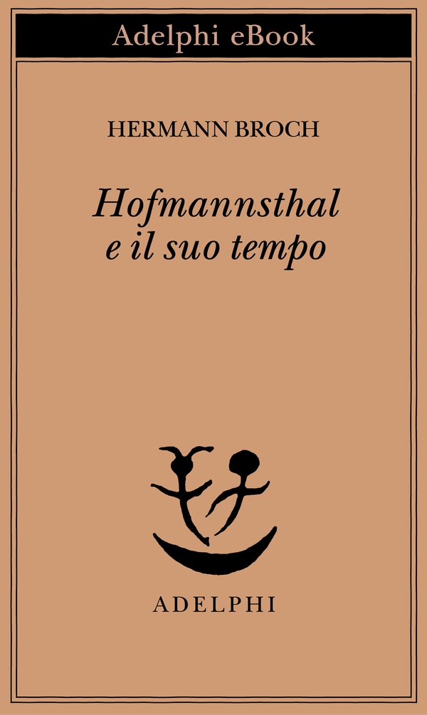 Hofmannsthal e il suo tempo - Librerie.coop Hofmannsthal e il suo tempo - Librerie.coop
