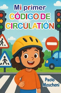 Mi primer código de circulación - Librerie.coop
