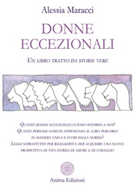 Donne eccezionali. Un libro tratto da storie vere - Librerie.coop Donne eccezionali. Un libro tratto da storie vere - Librerie.coop