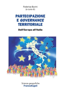 Partecipazione e governance territoriale. Dall'Europa all'Italia - Librerie.coop Partecipazione e governance territoriale. Dall'Europa all'Italia - Librerie.coop