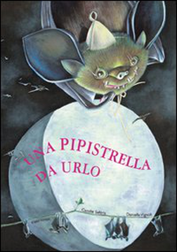 Una pipistrella da urlo - Librerie.coop Una pipistrella da urlo - Librerie.coop