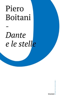 Dante e le stelle - Librerie.coop Dante e le stelle - Librerie.coop