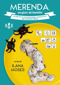 Merenda, un gioco da bambini. 22 ricette in Comunicazione Aumentativa per cucinare insieme - Librerie.coop Merenda, un gioco da bambini. 22 ricette in Comunicazione Aumentativa per cucinare insieme - Librerie.coop