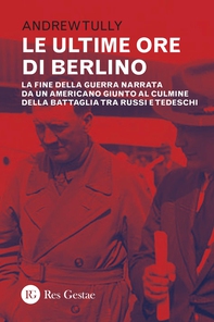 Le ultime ore di Berlino - Librerie.coop