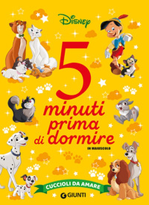 Cuccioli da amare. 5 minuti prima di dormire. In maiuscolo - Librerie.coop Cuccioli da amare. 5 minuti prima di dormire. In maiuscolo - Librerie.coop