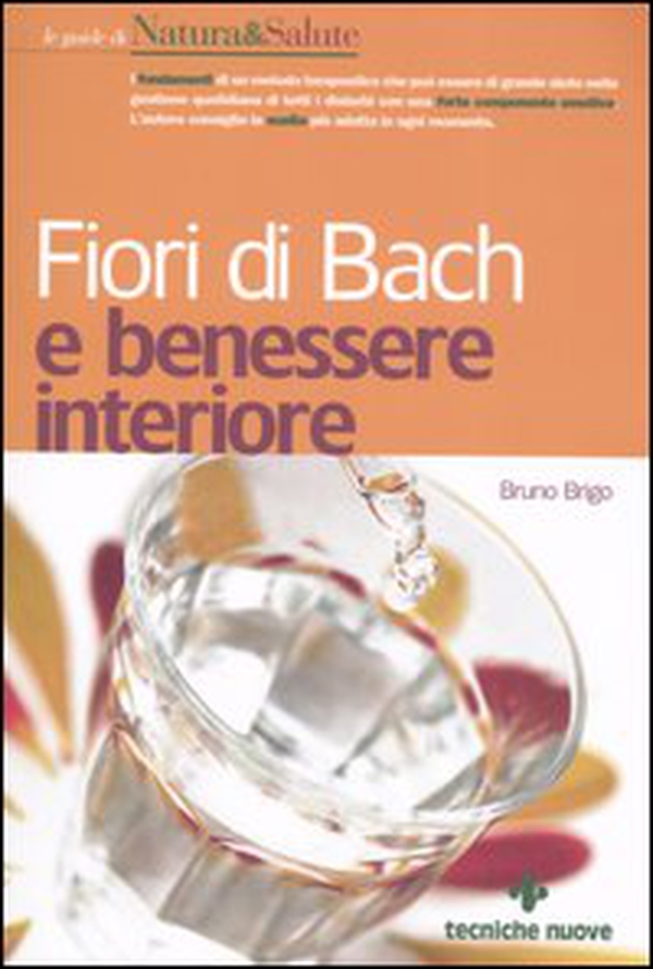 Fiori di Bach e benessere interiore - Librerie.coop Fiori di Bach e benessere interiore - Librerie.coop