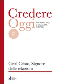 Gesù Cristo, Signore delle relazioni - Librerie.coop