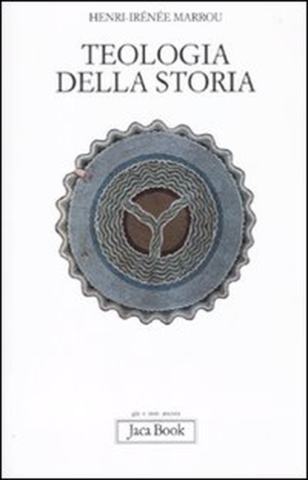 Teologia della storia - Librerie.coop Teologia della storia - Librerie.coop