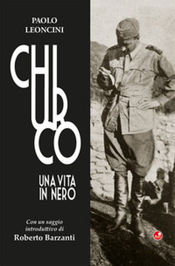 Chiurco. Una vita in nero - Librerie.coop Chiurco. Una vita in nero - Librerie.coop