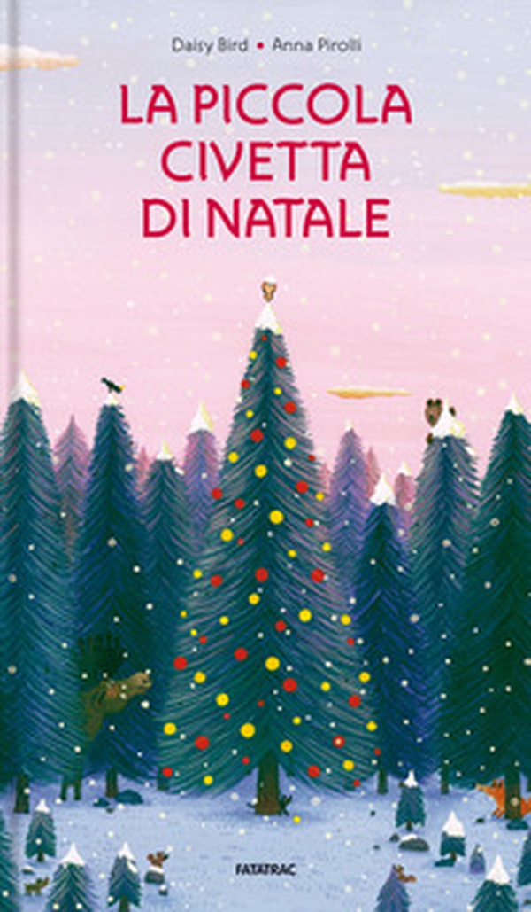 La piccola civetta di Natale - Librerie.coop La piccola civetta di Natale - Librerie.coop