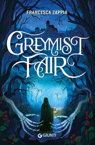 Greymist Fair. Ediz. italiana - Librerie.coop Greymist Fair. Ediz. italiana - Librerie.coop