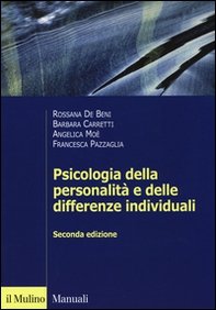 Psicologia della personalità e delle differenze individuali - Librerie.coop Psicologia della personalità e delle differenze individuali - Librerie.coop