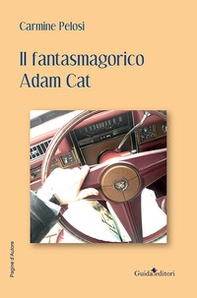 Il fantasmagorico Adam Cat - Librerie.coop