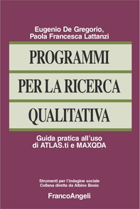 Programmi per la ricerca qualitativa. Guida pratica all'uso di ATLAS.ti e MAXQDA - Librerie.coop Programmi per la ricerca qualitativa. Guida pratica all'uso di ATLAS.ti e MAXQDA - Librerie.coop