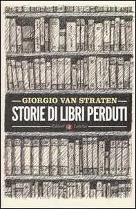 Storie di libri perduti - Librerie.coop