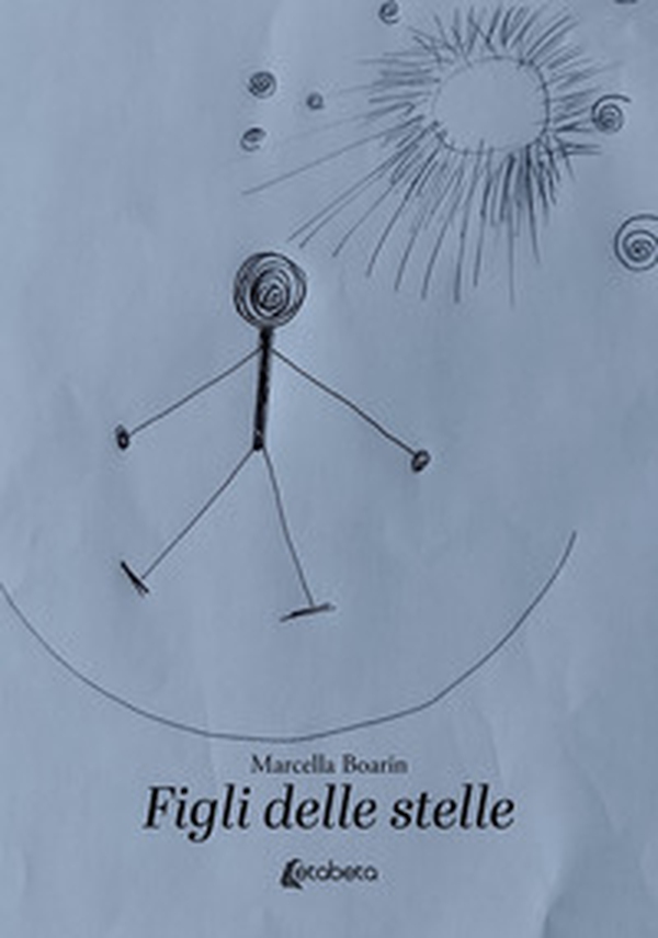 Figli delle stelle - Librerie.coop Figli delle stelle - Librerie.coop