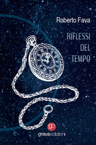 Riflessi del tempo - Librerie.coop