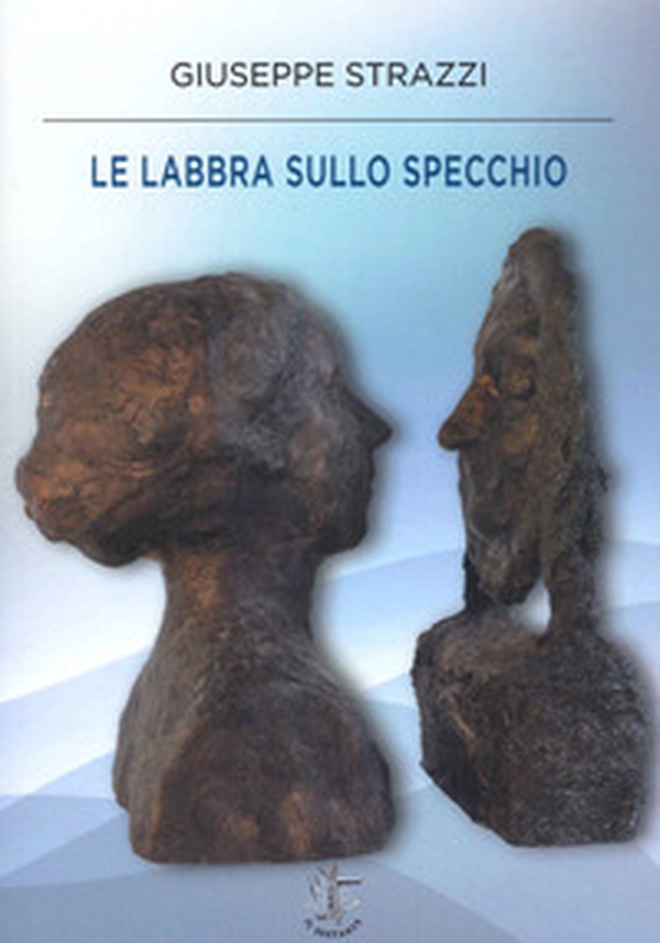 Le labbra sullo specchio - Librerie.coop Le labbra sullo specchio - Librerie.coop