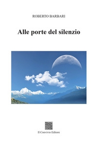Alle porte del silenzio - Librerie.coop