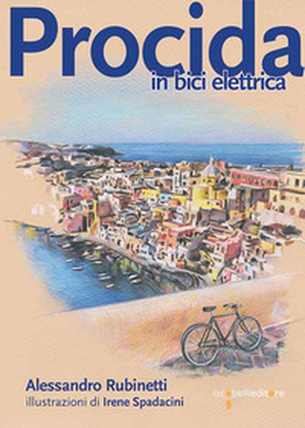 Procida in bici elettrica - Librerie.coop Procida in bici elettrica - Librerie.coop
