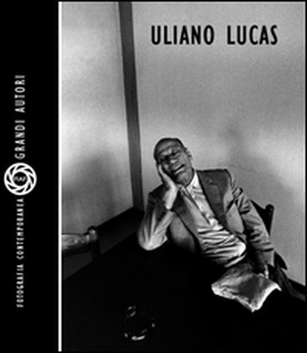 Uliano Lucas - Librerie.coop Uliano Lucas - Librerie.coop