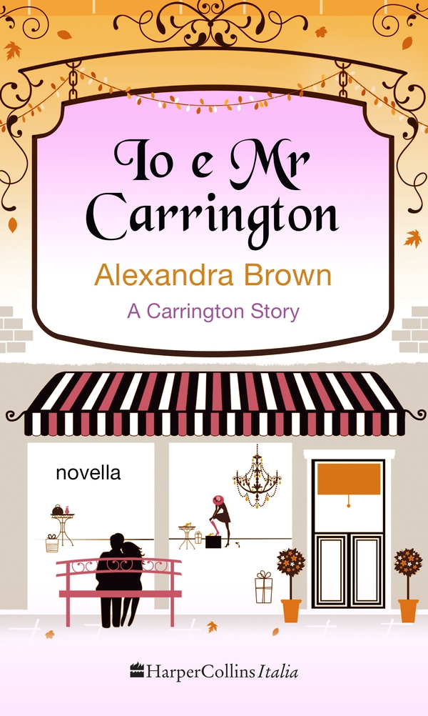 Io e Mr Carrington - Librerie.coop Io e Mr Carrington - Librerie.coop