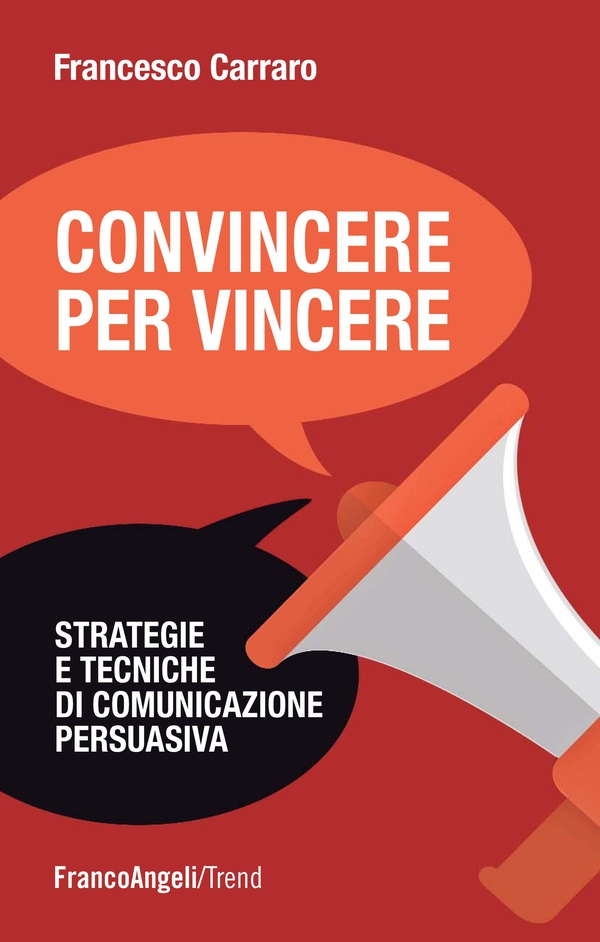 Convincere per vincere - Librerie.coop Convincere per vincere - Librerie.coop