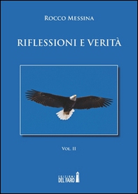Riflessioni e verità - Vol. 2 - Librerie.coop