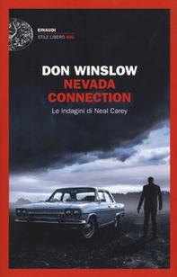 Nevada connection. Le indagini di Neal Carey - Librerie.coop