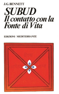 Subud. Il contatto con la fonte di vita - Librerie.coop