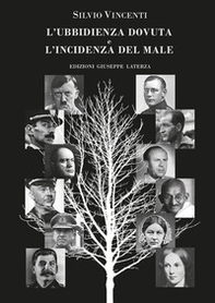 L'ubbidienza dovuta e l'incidenza del male - Librerie.coop L'ubbidienza dovuta e l'incidenza del male - Librerie.coop