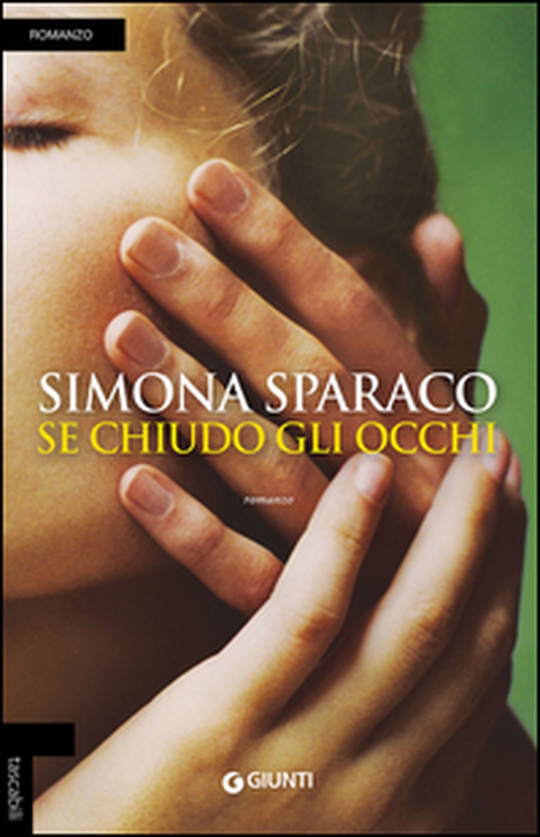 Se chiudo gli occhi - Librerie.coop Se chiudo gli occhi - Librerie.coop