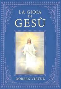 La gioia di Gesù - Librerie.coop