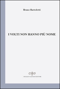 I volti non hanno più un nome - Librerie.coop