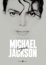 Michael Jackson. Legend - Librerie.coop