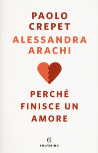 Perché finisce un amore - Librerie.coop