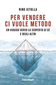 Per vendere ci vuole metodo - Librerie.coop Per vendere ci vuole metodo - Librerie.coop