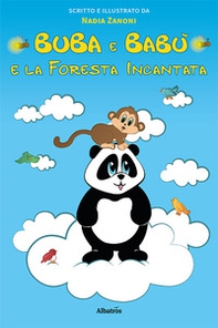 Buba e Babù e la foresta incantata - Librerie.coop