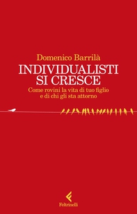 Individualisti si cresce - Librerie.coop